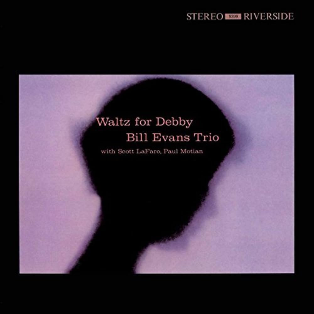 Waltz for Debby - Bill Evans Trio